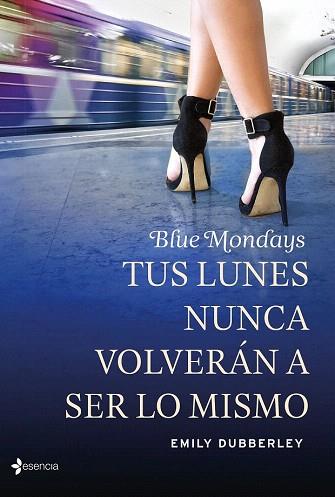 BLUE MONDAYS | 9788408139324 | EMILY DUBBERLEY | Llibres Parcir | Llibreria Parcir | Llibreria online de Manresa | Comprar llibres en català i castellà online