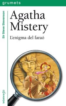 AGATHA MISTERY. L'ENIGMA DEL FARAÓ | 9788424642860 | STEVENSON, SIR STEVE | Llibres Parcir | Librería Parcir | Librería online de Manresa | Comprar libros en catalán y castellano online