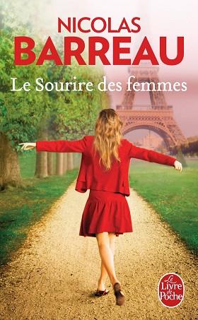 LE SOURIRE DES FEMMES | 9782253099819 | BARREAU NICOLAS | Llibres Parcir | Llibreria Parcir | Llibreria online de Manresa | Comprar llibres en català i castellà online