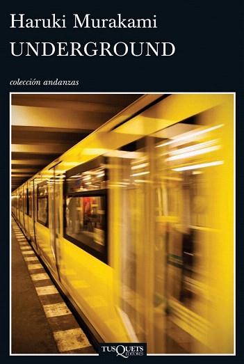 UNDERGROUND | 9788483839492 | HARUKI MURAKAMI | Llibres Parcir | Llibreria Parcir | Llibreria online de Manresa | Comprar llibres en català i castellà online