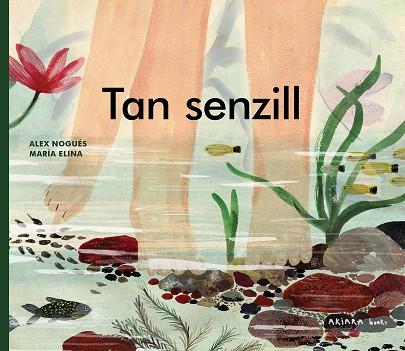 TAN SENZILL | 9788418972553 | NOGUÉS, ALEX | Llibres Parcir | Librería Parcir | Librería online de Manresa | Comprar libros en catalán y castellano online