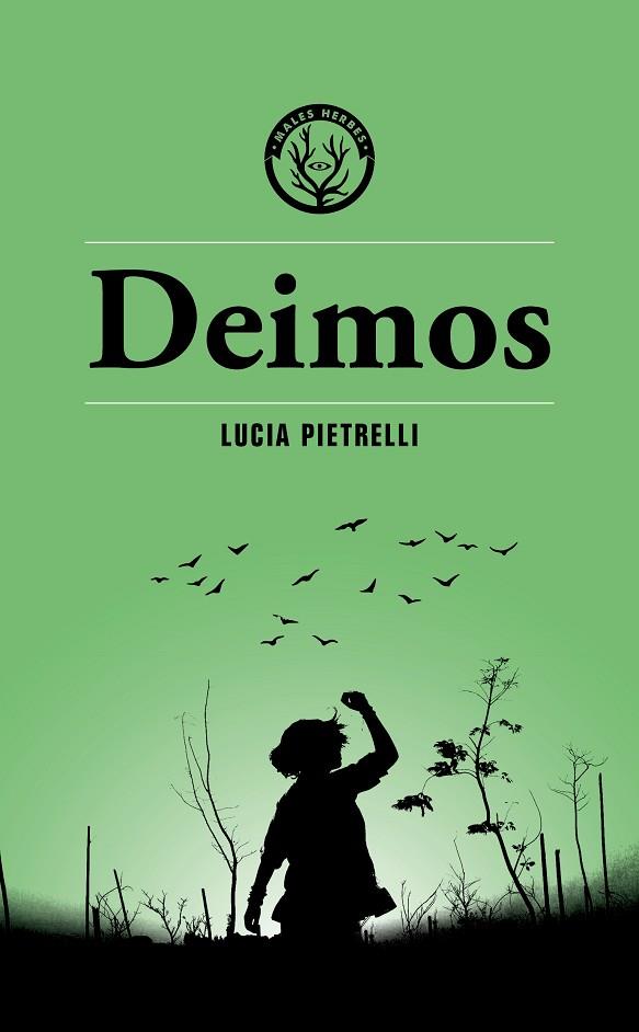 DEIMOS | 9788412782424 | LUCIA PIETRELLI | Llibres Parcir | Llibreria Parcir | Llibreria online de Manresa | Comprar llibres en català i castellà online