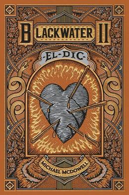 BLACKWATER II. EL DIC | 9788419654922 | MCDOWELL, MICHAEL | Llibres Parcir | Llibreria Parcir | Llibreria online de Manresa | Comprar llibres en català i castellà online