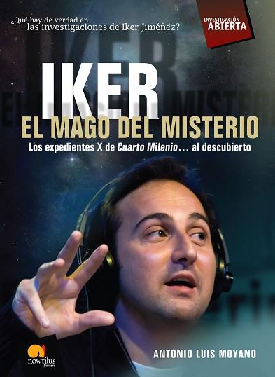 IKER, EL MAGO DEL MISTERIO | PODI28933 | MOYANO  ANTONIO LUIS | Llibres Parcir | Librería Parcir | Librería online de Manresa | Comprar libros en catalán y castellano online