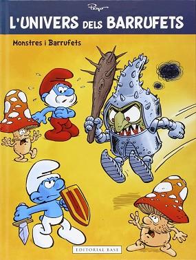 L'UNIVERS DELS BARUFETS. DE MONSTRES I BARRUFETS | 9788416166565 | PEYO | Llibres Parcir | Librería Parcir | Librería online de Manresa | Comprar libros en catalán y castellano online