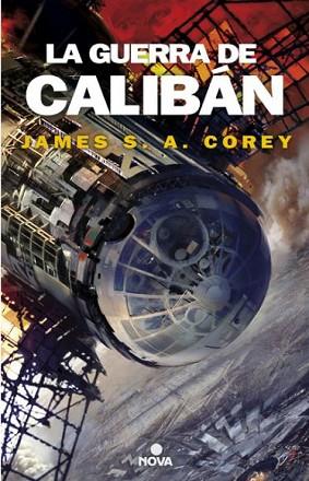 GUERRA DE CALIBAN,LA | 9788466660884 | COREY,JAMES S A | Llibres Parcir | Llibreria Parcir | Llibreria online de Manresa | Comprar llibres en català i castellà online