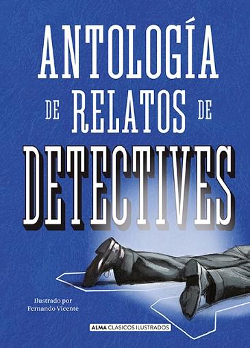 ANTOLOGÍA DE RELATOS DE DETECTIVES | 9788417430474 | VARIOS AUTORES | Llibres Parcir | Librería Parcir | Librería online de Manresa | Comprar libros en catalán y castellano online