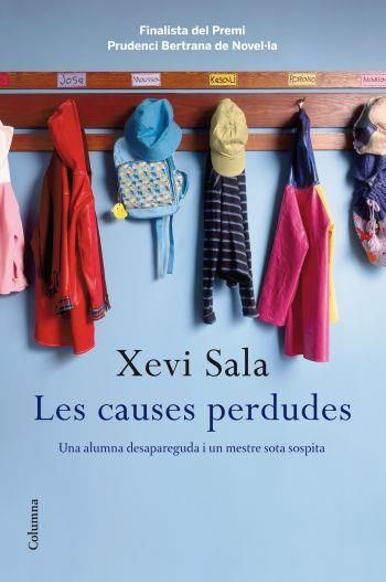 LES CAUSES PERDUDES | 9788466413497 | SALA XEVI | Llibres Parcir | Librería Parcir | Librería online de Manresa | Comprar libros en catalán y castellano online