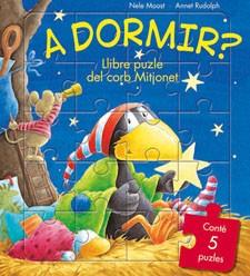 A dormir? | 9788424641276 | Moost, Nele | Llibres Parcir | Llibreria Parcir | Llibreria online de Manresa | Comprar llibres en català i castellà online