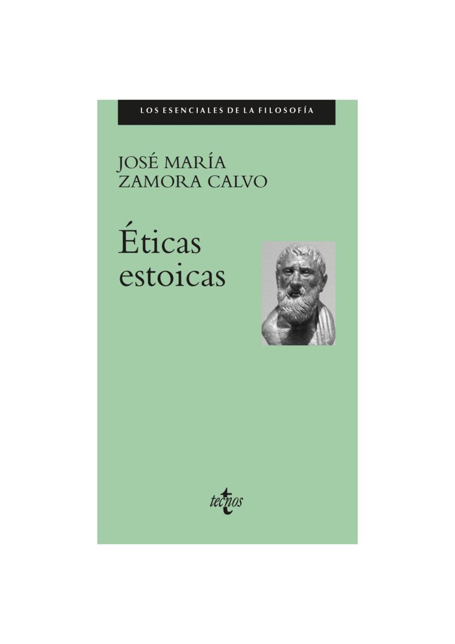 ÉTICAS ESTOICAS | 9788430989263 | ZAMORA CALVO, JOSÉ MARÍA | Llibres Parcir | Llibreria Parcir | Llibreria online de Manresa | Comprar llibres en català i castellà online