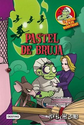 COCINA DE MONSTRUOS 6 PASTEL DE BRUJA | 9788408111511 | MARTÍN PIÑOL | Llibres Parcir | Librería Parcir | Librería online de Manresa | Comprar libros en catalán y castellano online