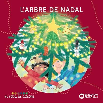 L' ARBRE DE NADAL | 9788448958022 | BALDÓ, ESTEL/GIL, ROSA/SOLIVA, MARIA | Llibres Parcir | Librería Parcir | Librería online de Manresa | Comprar libros en catalán y castellano online