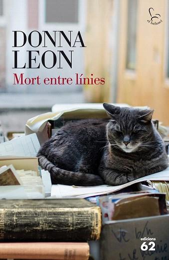 MORT ENTRE LÍNIES | 9788429772791 | DONNA LEON | Llibres Parcir | Llibreria Parcir | Llibreria online de Manresa | Comprar llibres en català i castellà online