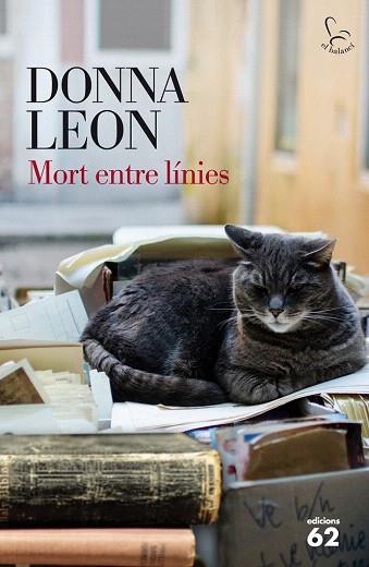 MORT ENTRE LÍNIES | 9788429772791 | DONNA LEON | Llibres Parcir | Librería Parcir | Librería online de Manresa | Comprar libros en catalán y castellano online