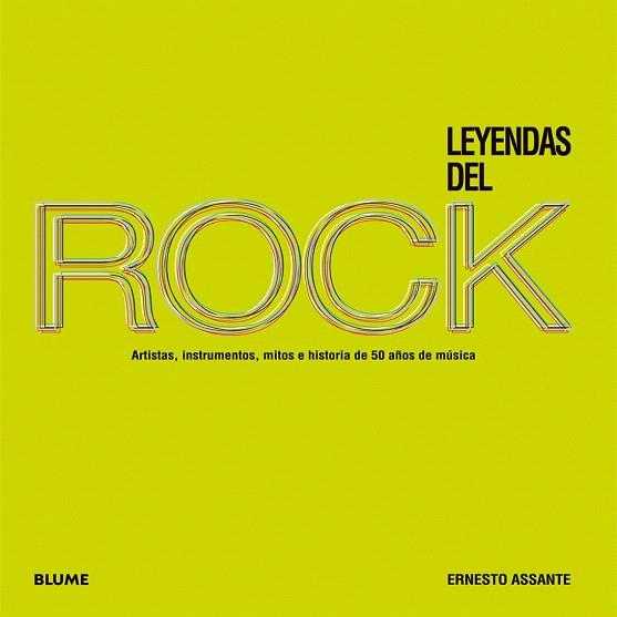 LEYENDAS DEL ROCK | 9788498017816 | ASSANTE, ERNESTO | Llibres Parcir | Llibreria Parcir | Llibreria online de Manresa | Comprar llibres en català i castellà online