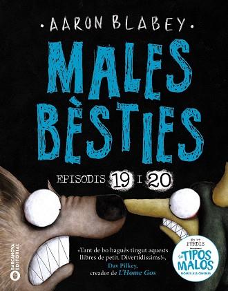 MALES BÈSTIES. EPISODIS 19 I 20 | 9788448964474 | BLABEY, AARON | Llibres Parcir | Llibreria Parcir | Llibreria online de Manresa | Comprar llibres en català i castellà online