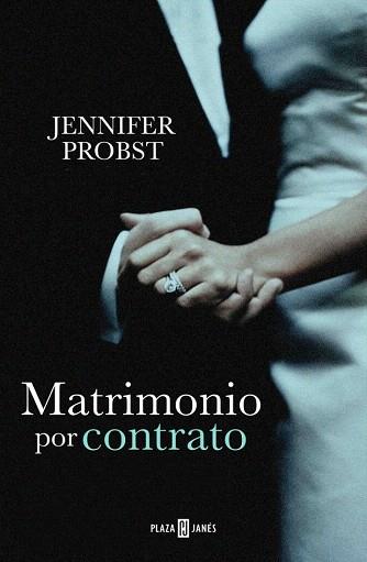 MATRIMONIO POR CONTRATO (CASARSE CON UN MILLONARIO 1) | 9788401342301 | PROBST,JENNIFER | Llibres Parcir | Librería Parcir | Librería online de Manresa | Comprar libros en catalán y castellano online