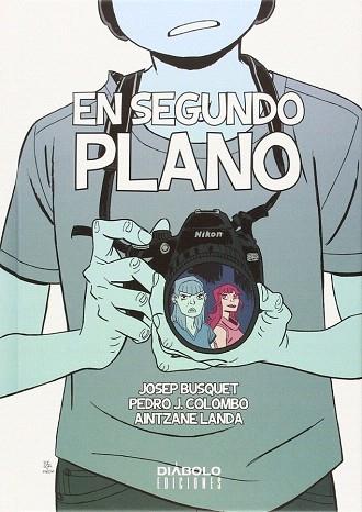 EN SEGUNDO PLANO | 9788416217267 | BUSQUET,JOSEP | Llibres Parcir | Librería Parcir | Librería online de Manresa | Comprar libros en catalán y castellano online