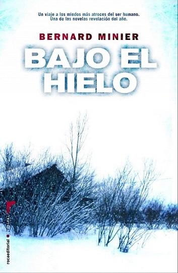BAJO EL HIELO | 9788499183589 | MINIER BERNARD | Llibres Parcir | Llibreria Parcir | Llibreria online de Manresa | Comprar llibres en català i castellà online