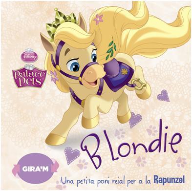 PALACE PETS : BLONDIE / BERRY ("GIRA'M") | 9788490574768 | DIVERSOS AUTORS | Llibres Parcir | Llibreria Parcir | Llibreria online de Manresa | Comprar llibres en català i castellà online