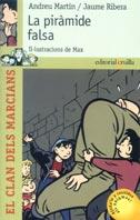 LA FLASA PIRAMIDE clan dels marcians | 9788466102285 | ANDREU MARTIN JAUME RIBERA | Llibres Parcir | Llibreria Parcir | Llibreria online de Manresa | Comprar llibres en català i castellà online