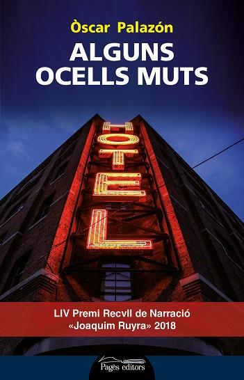 ALGUNS OCELLS MUTS | 9788413030364 | PALAZÓN FERRÉ, ÒSCAR | Llibres Parcir | Llibreria Parcir | Llibreria online de Manresa | Comprar llibres en català i castellà online