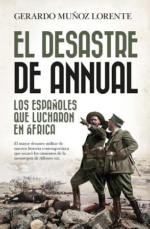 DESASTRE DE ANNUAL, EL (LEB) | 9788416750986 | MUÑOZ LORENTE, GERARDO | Llibres Parcir | Librería Parcir | Librería online de Manresa | Comprar libros en catalán y castellano online