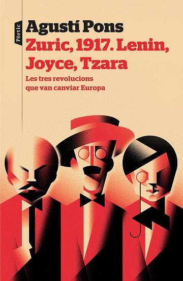 ZURIC, 1917. LENIN, JOYCE, TZARA | 9788498094022 | PONS MIR, AGUSTÍ | Llibres Parcir | Librería Parcir | Librería online de Manresa | Comprar libros en catalán y castellano online