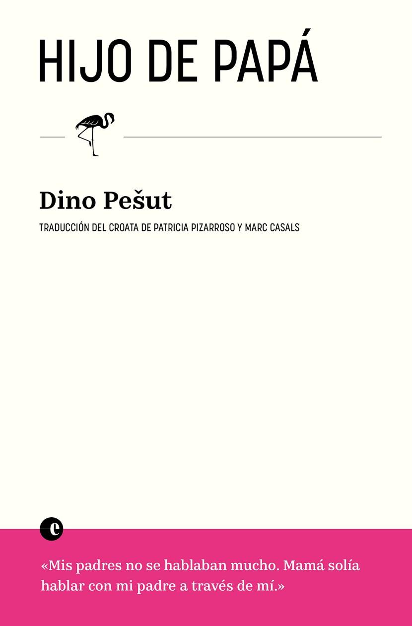 HIJO DE PAPÁ | 9788412890303 | PESUT, DINO | Llibres Parcir | Llibreria Parcir | Llibreria online de Manresa | Comprar llibres en català i castellà online