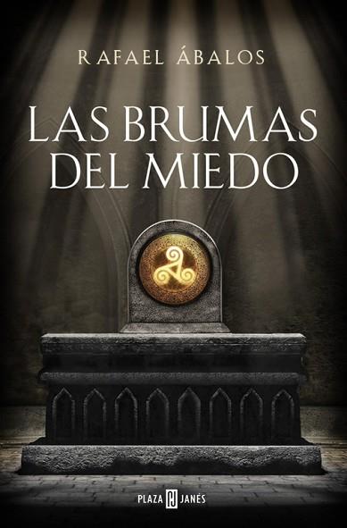 LAS BRUMAS DEL MIEDO | 9788401019180 | RAFAEL ÁBALOS | Llibres Parcir | Llibreria Parcir | Llibreria online de Manresa | Comprar llibres en català i castellà online