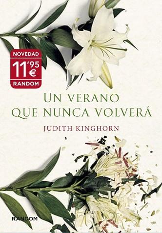 UN VERANO QUE NUNCA VOLVERÁ | 9788415725121 | KINGHORN, JUDITH | Llibres Parcir | Librería Parcir | Librería online de Manresa | Comprar libros en catalán y castellano online