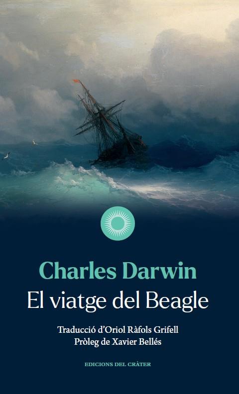 EL VIATGE DEL BEAGLE | 9788412450392 | DARWIN, CHARLES | Llibres Parcir | Llibreria Parcir | Llibreria online de Manresa | Comprar llibres en català i castellà online