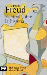 ESCRITOS SOBRE LA HISTERIA | 9788420672083 | FREUD | Llibres Parcir | Llibreria Parcir | Llibreria online de Manresa | Comprar llibres en català i castellà online