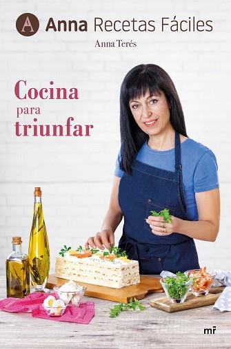 COCINA PARA TRIUNFAR | 9788427045316 | ANNA RECETAS FÁCILES | Llibres Parcir | Llibreria Parcir | Llibreria online de Manresa | Comprar llibres en català i castellà online
