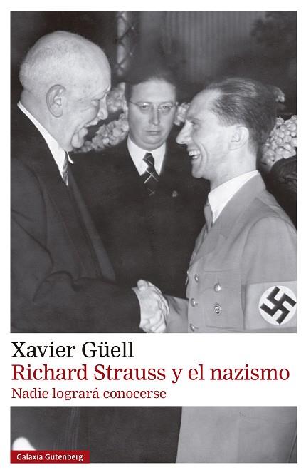 RICHARD STRAUSS Y EL NAZISMO | 9788410317147 | GÜELL, XAVIER | Llibres Parcir | Librería Parcir | Librería online de Manresa | Comprar libros en catalán y castellano online