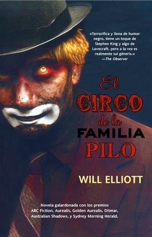 EL CIRCO DE LA FAMILIA PILO | 9788498006254 | WILL ELLIOTT | Llibres Parcir | Llibreria Parcir | Llibreria online de Manresa | Comprar llibres en català i castellà online