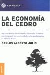 ECONOMIA DEL CEDRO, LA | 9789506417208 | JULIO, CARLOS ALBERTO | Llibres Parcir | Librería Parcir | Librería online de Manresa | Comprar libros en catalán y castellano online