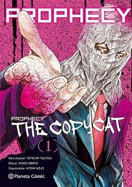 PROPHECY COPYCAT Nº 01/03 | 9788491461012 | TSUTSUI, TETSUYA | Llibres Parcir | Librería Parcir | Librería online de Manresa | Comprar libros en catalán y castellano online