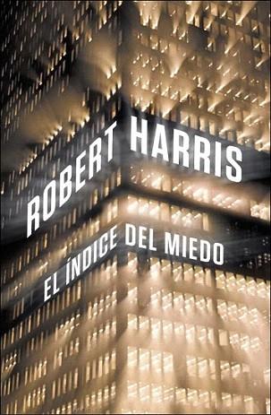 El índice del miedo | 9788425348495 | HARRIS,ROBERT | Llibres Parcir | Llibreria Parcir | Llibreria online de Manresa | Comprar llibres en català i castellà online