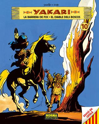 YAKARI 10 LA BARRERA DE FOC / EL DIABLE DELS BOSCOS | 9788467908626 | JOB/DERIB | Llibres Parcir | Librería Parcir | Librería online de Manresa | Comprar libros en catalán y castellano online
