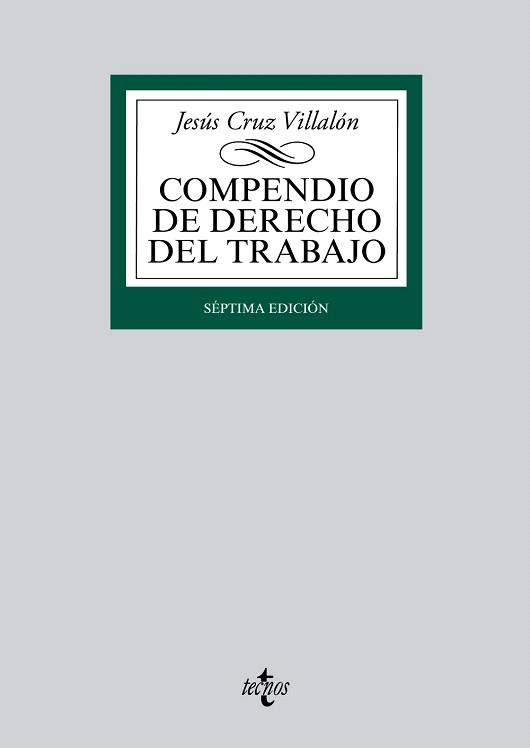 COMPENDIO DE DERECHO DEL TRABAJO | 9788430963249 | CRUZ VILLALÓN, JESÚS | Llibres Parcir | Llibreria Parcir | Llibreria online de Manresa | Comprar llibres en català i castellà online