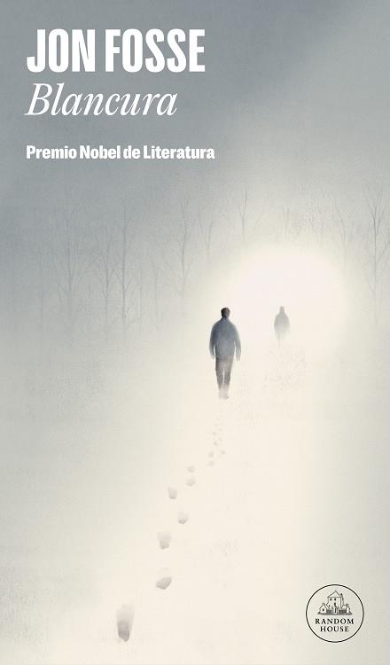 BLANCURA: PREMIO NOBEL DE LITERATURA 2023 | 9788439744061 | FOSSE, JON | Llibres Parcir | Librería Parcir | Librería online de Manresa | Comprar libros en catalán y castellano online