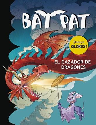 EL CAZADOR DE DRAGONES (BAT PAT. OLORES 9) | 9788490432075 | PAVANELLO, ROBERTO | Llibres Parcir | Llibreria Parcir | Llibreria online de Manresa | Comprar llibres en català i castellà online