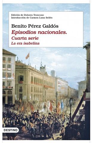 EPISODIOS NACIONALES. CUARTA SERIE | 9788423341641 | PÉREZ GALDÓS, BENITO | Llibres Parcir | Librería Parcir | Librería online de Manresa | Comprar libros en catalán y castellano online