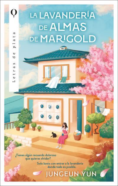 LA LAVANDERÍA DE ALMAS DE MARIGOLD | 9788492919796 | JEONG-EUN, YOON | Llibres Parcir | Librería Parcir | Librería online de Manresa | Comprar libros en catalán y castellano online