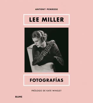 LEE MILLER. FOTOGRAFÍAS | 9788419499479 | WINSLET, KATE/PENROSE, ANTONY | Llibres Parcir | Llibreria Parcir | Llibreria online de Manresa | Comprar llibres en català i castellà online