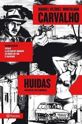 CARVALHO 1. HUIDAS | 9788408035497 | VÁZQUEZ MONTALBÁN, MANUEL | Llibres Parcir | Llibreria Parcir | Llibreria online de Manresa | Comprar llibres en català i castellà online