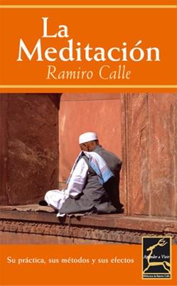 LA MEDITACION | 9788495537522 | CALLE RAMIRO | Llibres Parcir | Llibreria Parcir | Llibreria online de Manresa | Comprar llibres en català i castellà online