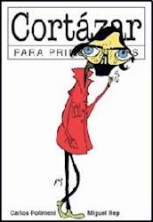 CORTAZAR PARA PRINCIPIANTES | 9789875550506 | POLIMENI-REP | Llibres Parcir | Librería Parcir | Librería online de Manresa | Comprar libros en catalán y castellano online