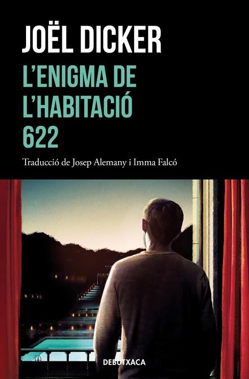 L'ENIGMA DE L'HABITACIÓ 622 | 9788418196157 | DICKER, JOEL | Llibres Parcir | Llibreria Parcir | Llibreria online de Manresa | Comprar llibres en català i castellà online